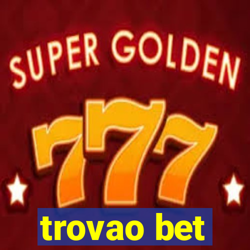 trovao bet